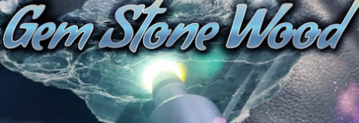 Gem Stone Wood